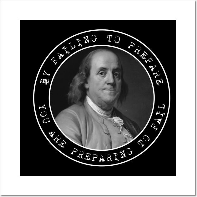 Ben Franklin - Benjamin Franklin - Quote - Circles Wall Art by Barn Shirt USA